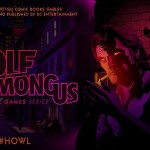 The Walking Dead и The Wolf Among Us